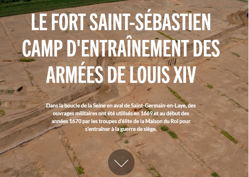 Multimédia : Le fort Saint-Sébastien, camp d'entrainement des armées de Louis XIV