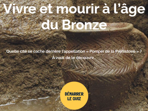 [Quiz] Vivre et mourir à lâge du Bronze